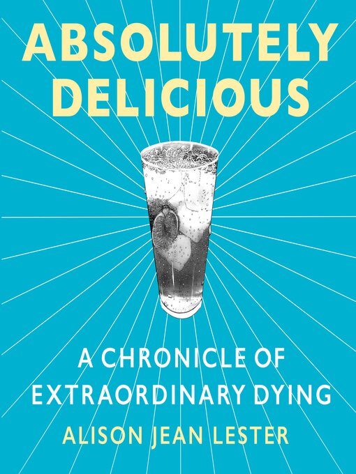 Title details for Absolutely Delicious by Alison Jean Lester - Wait list